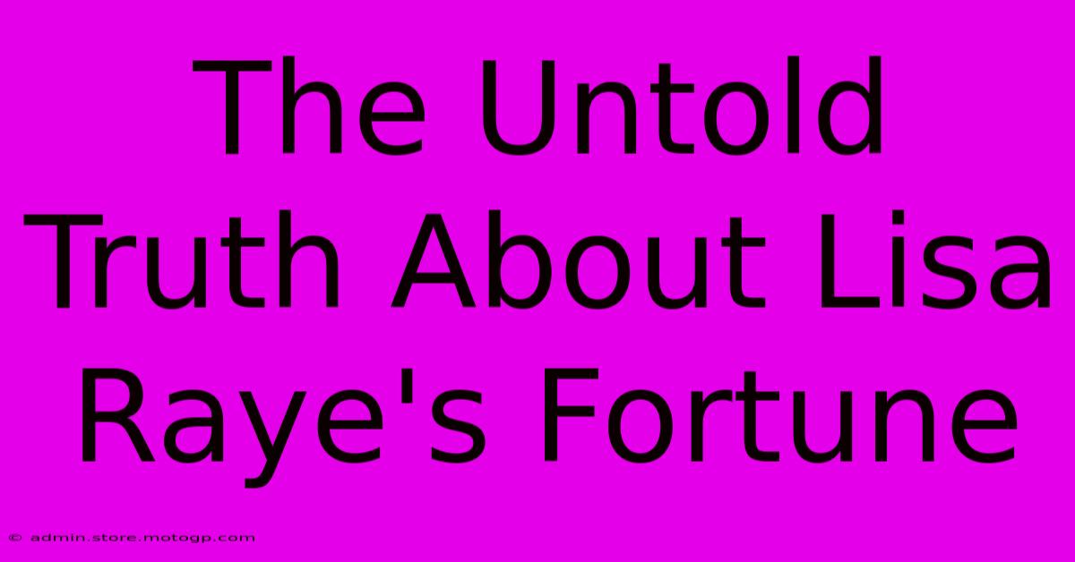 The Untold Truth About Lisa Raye's Fortune