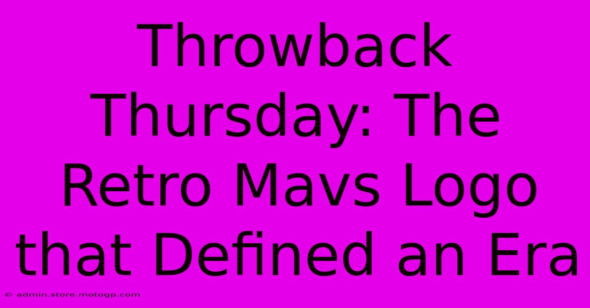 Throwback Thursday: The Retro Mavs Logo That Defined An Era