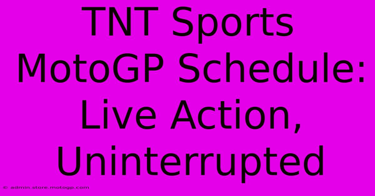 TNT Sports MotoGP Schedule: Live Action, Uninterrupted