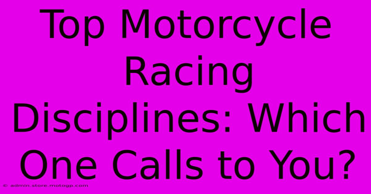 Top Motorcycle Racing Disciplines: Which One Calls To You?