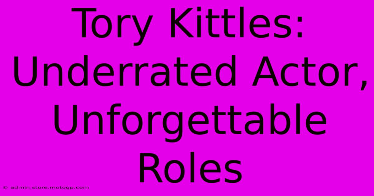 Tory Kittles: Underrated Actor, Unforgettable Roles