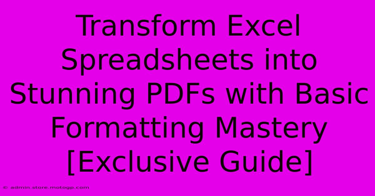 Transform Excel Spreadsheets Into Stunning PDFs With Basic Formatting Mastery [Exclusive Guide]