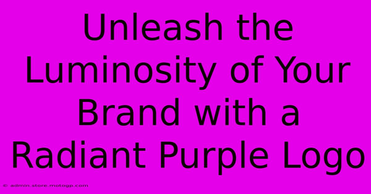 Unleash The Luminosity Of Your Brand With A Radiant Purple Logo