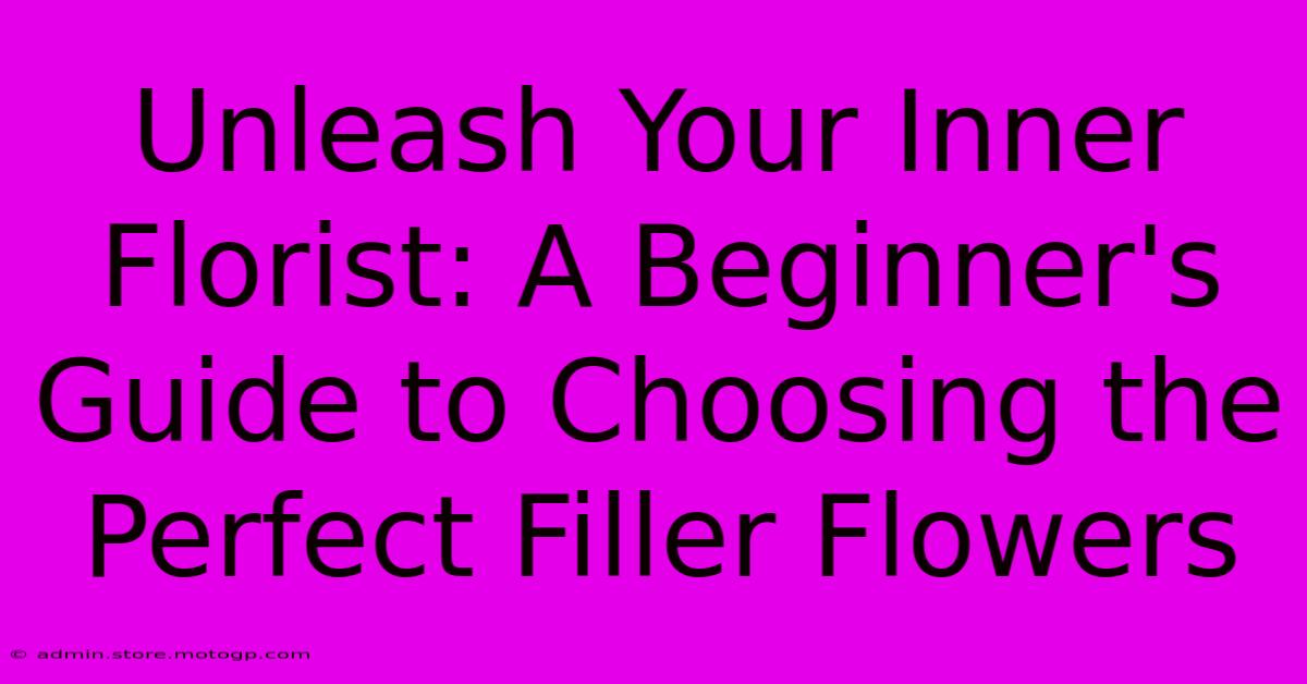 Unleash Your Inner Florist: A Beginner's Guide To Choosing The Perfect Filler Flowers