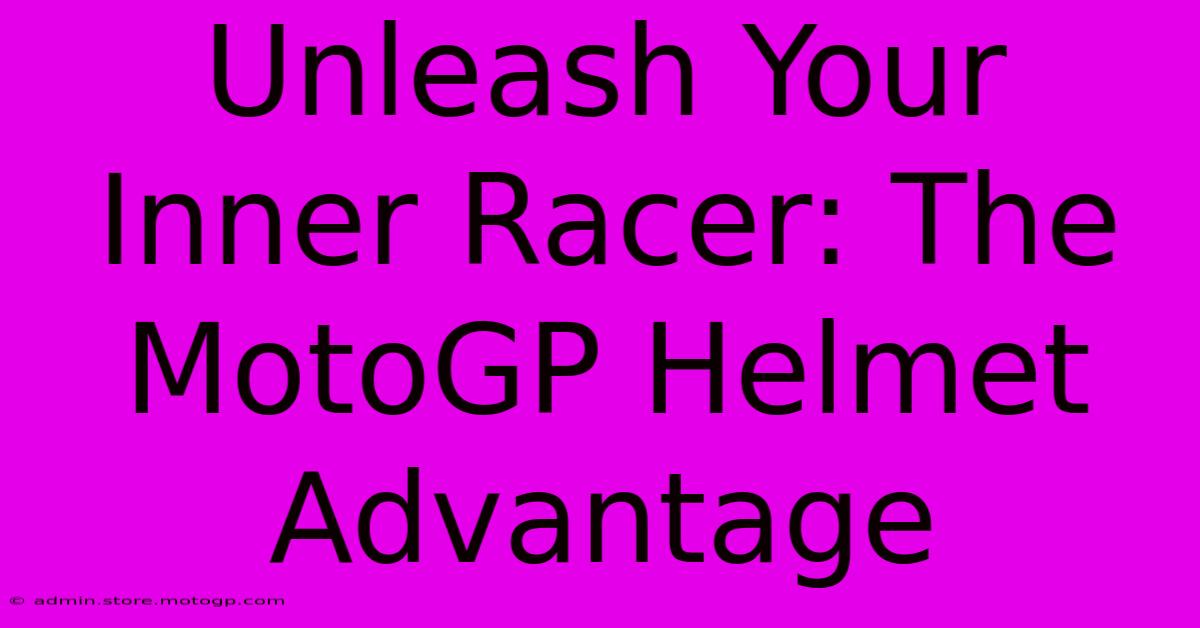 Unleash Your Inner Racer: The MotoGP Helmet Advantage