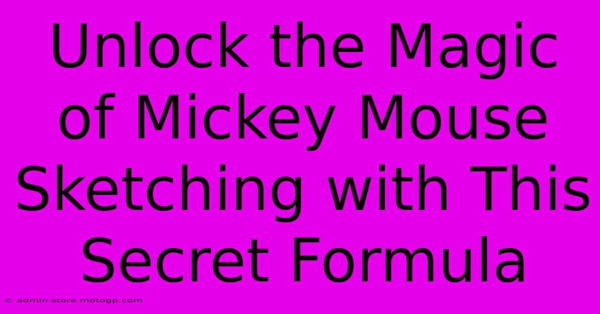 Unlock The Magic Of Mickey Mouse Sketching With This Secret Formula