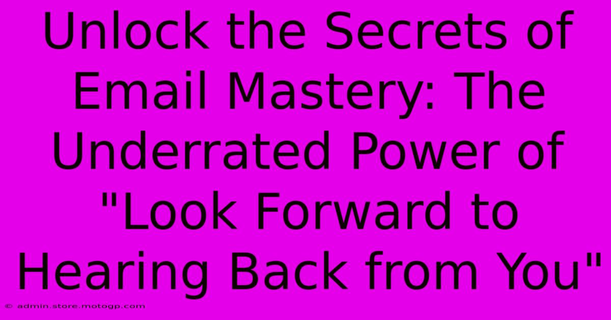 Unlock The Secrets Of Email Mastery: The Underrated Power Of 