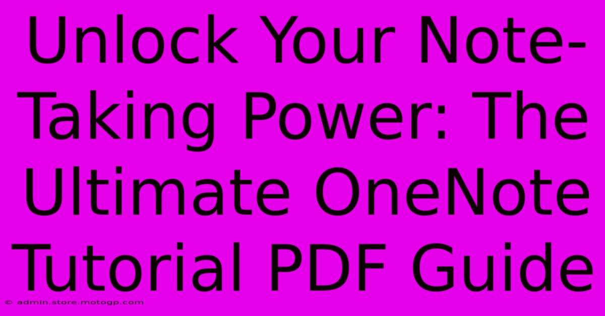 Unlock Your Note-Taking Power: The Ultimate OneNote Tutorial PDF Guide