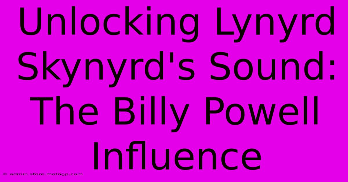 Unlocking Lynyrd Skynyrd's Sound: The Billy Powell Influence