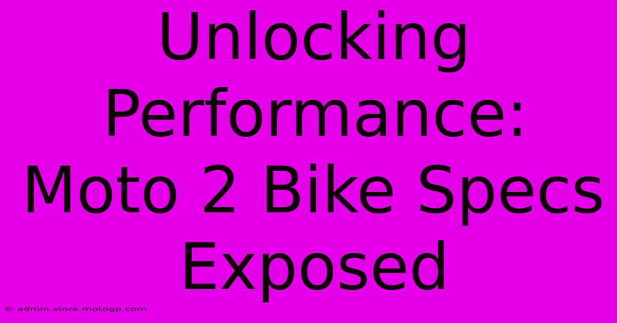 Unlocking Performance: Moto 2 Bike Specs Exposed