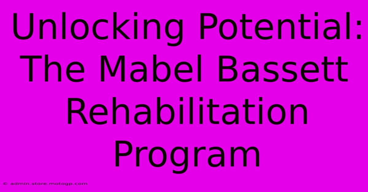 Unlocking Potential:  The Mabel Bassett Rehabilitation Program