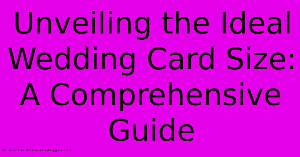 Unveiling The Ideal Wedding Card Size: A Comprehensive Guide