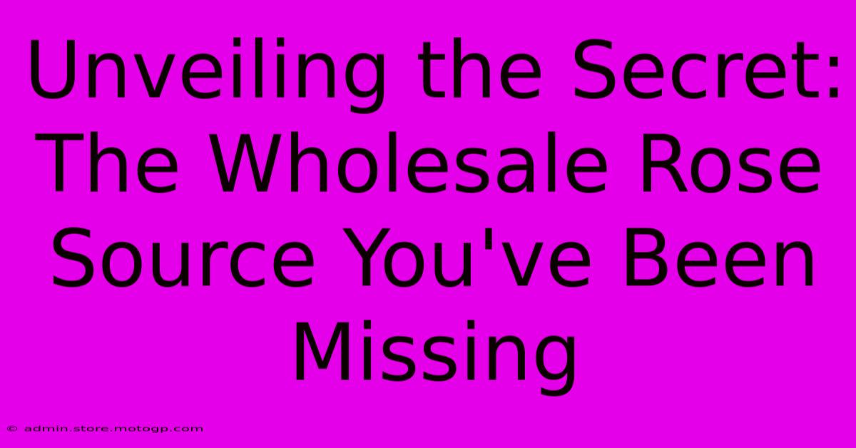 Unveiling The Secret: The Wholesale Rose Source You've Been Missing