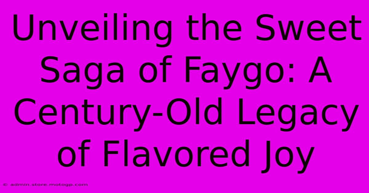 Unveiling The Sweet Saga Of Faygo: A Century-Old Legacy Of Flavored Joy