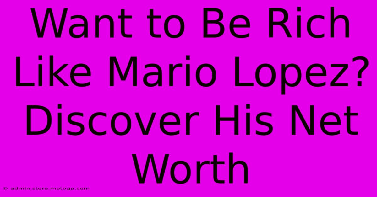 Want To Be Rich Like Mario Lopez? Discover His Net Worth