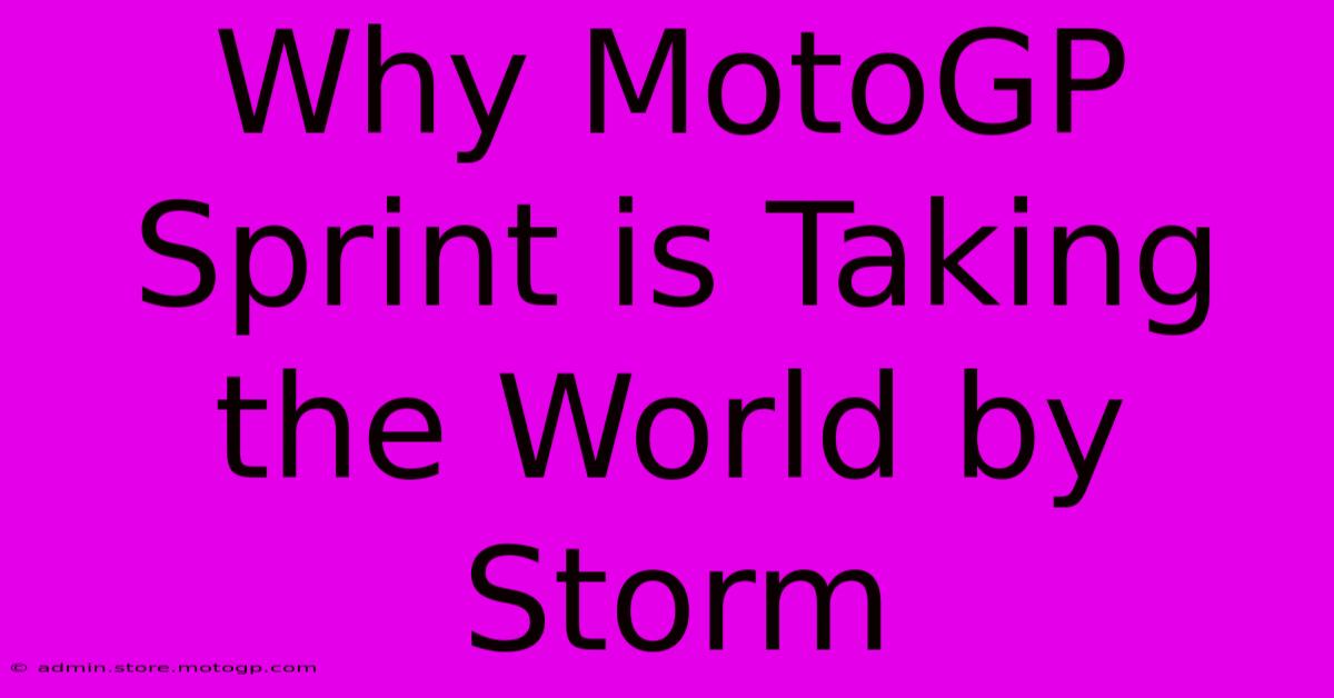 Why MotoGP Sprint Is Taking The World By Storm