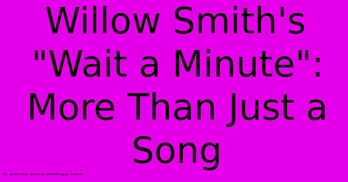 Willow Smith's 