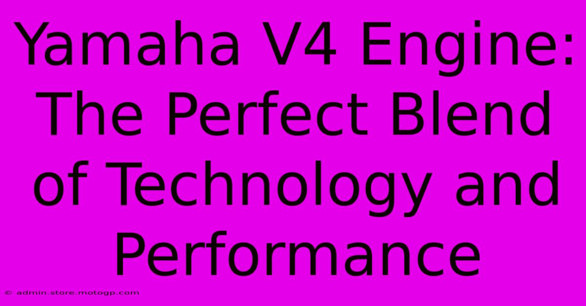 Yamaha V4 Engine: The Perfect Blend Of Technology And Performance